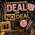 Deal or No Deal